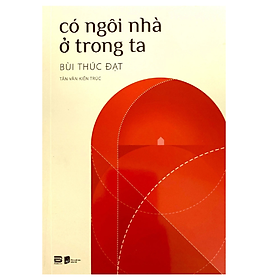Có Ngôi Nhà Ở Trong Ta (PB)