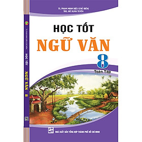 Học Tốt Ngữ Văn 8 Toàn Tập