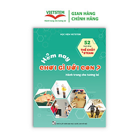 Hôm nay chơi gì với con?