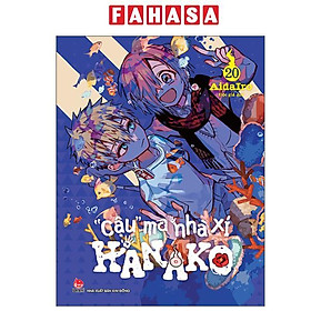 Sách - "Cậu" Ma Nhà Xí Hanako - Tập 20 (Tái Bản 2025)