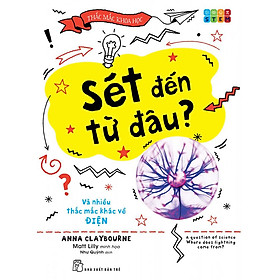 Thắc Mắc Khoa Học - Sét Đến Từ Đâu?