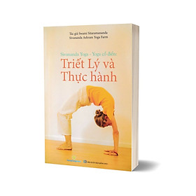 Hình ảnh Sivananda Yoga - Yoga Cổ Điển : Triết Lý Và Thực Hành