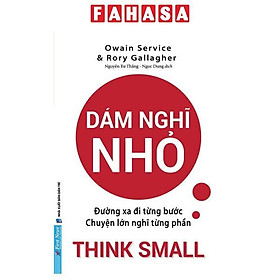 Dám Nghĩ Nhỏ