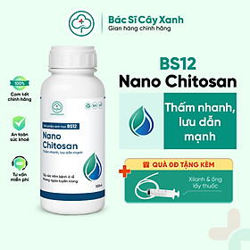 Mua Chế phẩm Nano Chitosan Tẩy rửa nấm bệnh ở bộ rễ  ngừa tuyến trùng  tăng đề kháng cây BS12 500ml NSX Bacsicayxanh