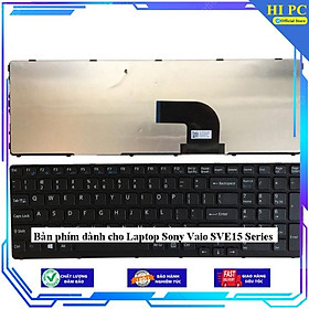 Bàn phím dành cho Laptop Sony Vaio SVE15 Series - Hàng Nhập Khẩu