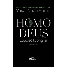 Hình ảnh Homo Deus Lược sử tương lai (Yuval Noah Harari) - Bản Quyền