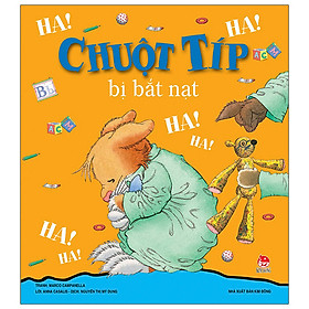 Sách Chuột Típ Bị Bắt Nạt