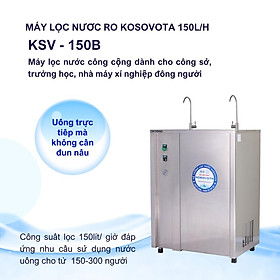Mua Máy lọc nước Kosovota 150L/H bán công nghiệp (Hàng chính hãng)