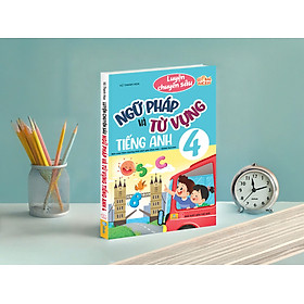 Luyện Chuyên Sâu Ngữ Pháp Và Từ Vựng Tiếng Anh 4 Global Success - ndbooks - Global ELT