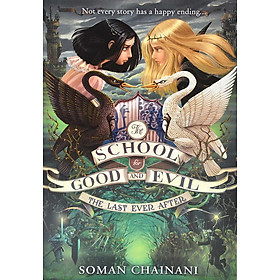 Hình ảnh Tiểu thuyết Fantasy tiếng Anh: The School For Good And Evil tập 3 — The Last Ever After