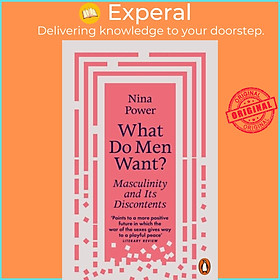 Hình ảnh Sách - What Do Men Want? - Masculinity and Its Discontents by Nina Power (UK edition, paperback)