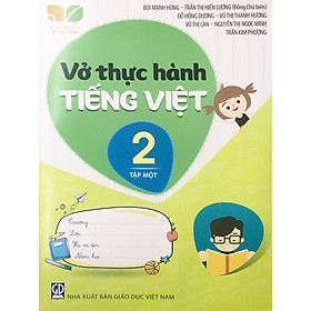 Sách – Vở thực hành tiếng việt lớp 2 (Kết nối tri thức với cuộc sống)