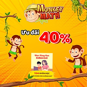 Monkey Math - Học Toán theo chương trình GDPT Mới cho trẻ Mầm non & Tiểu học