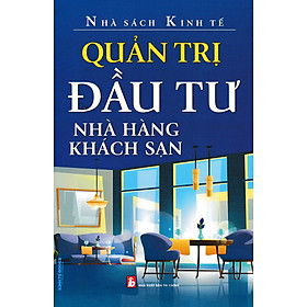 Hình ảnh Quản Trị Đầu Tư Nhà Hàng Khách Sạn_KT