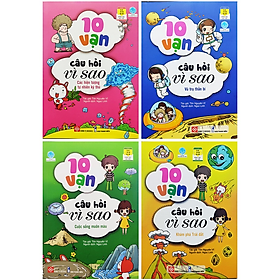Combo 4 - 4 Tập: 10 Vạn Câu Hỏi Vì Sao - Vũ Trụ - Trái Đất