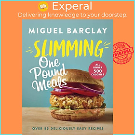 Sách - Slimming One Pound Meals - Over 85 deliciously easy recipes, all 500 ca by Miguel Barclay (UK edition, hardcover)