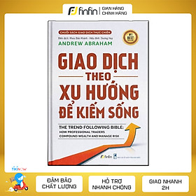 Hình ảnh sách Giao Dịch Theo Xu Hướng Để Kiếm Sống