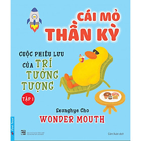 Cái Mỏ Thần Kỳ (Tập 1)