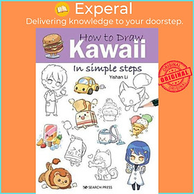 Hình ảnh Sách - How to Draw: Kawaii : In Simple Steps by Yishan Li (UK edition, paperback)