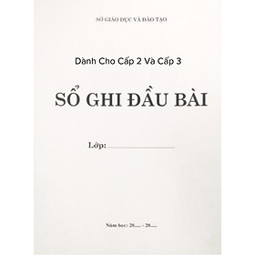 Sách - Sổ Ghi Đầu Bài - cấp 2
