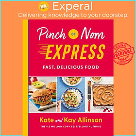 Ảnh bìa Sách - Pinch of Nom Express - Fast, Delicious Food by Kay Allinson (UK edition, hardcover)