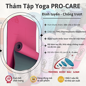 Thảm Yoga PRO-CARE Đài Loan Cao Su Định Tuyến Siêu Bám Tay - Hàng Chính Hãng Tặng Kèm Túi Đựng