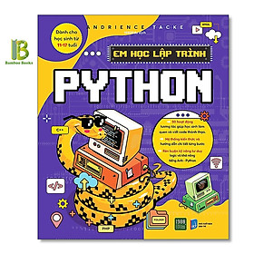 Hình ảnh sách Sách - Em Học Lập Trình Python - Andrience Tacke - 1980 Books - Tặng Kèm Bookmark Bamboo Books