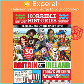 Sách - Horrible History of Britain and Ireland (newspaper edition) by Martin Brown (UK edition, paperback)