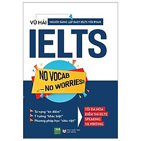 Sách - IELTS No Vocab – No Worries (Kèm bookmark)