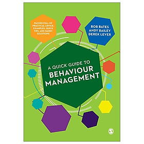 [Download Sách] A Quick Guide To Behaviour Management