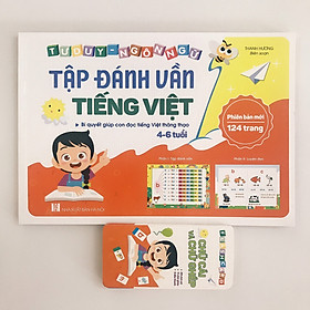 Sách - Tập đánh vần Tiếng Việt (Bí quyết giúp con đọc tiếng Việt thông thạo 4-6 tuổi) Tặng Kèm Thẻ Ghép Vần