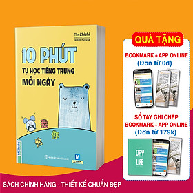 Sách 10 Phút Tự Học Tiếng Trung Mỗi Ngày - Dành Cho Người Học Tiếng Trung Cơ Bản