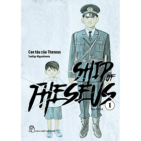 Ship of Theseus 01 - Truyện Tranh NXB Trẻ