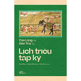 Sách Lịch triều tạp kỷ - Nhã Nam - BẢN QUYỀN