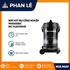 Máy hút bụi công nghiệp Panasonic MC-YL637SN49 - HÀNG CHÍNH HÃNG