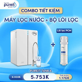 [COMBO TIẾT KIỆM] Máy lọc nước Pureit Tanka và Lõi lọc PCM - Hàng chính hãng