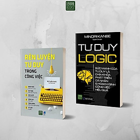 Hình ảnh Sách Combo 2 cuốn Rèn luyện tư duy logic trong công việc + Tư duy logic - BẢN QUYỀN