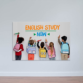 Tranh treo tường lớp học tiếng Anh "English study now" W2186