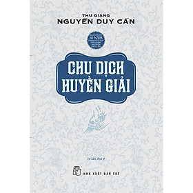 Chu Dịch Huyền Giải – Bản Quyền
