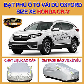 [HONDA CRV - LOẠI VẢI DÙ] Bạt trùm xe ô tô Honda CRV vải dù oxford cao cấp , áo bạt phủ trùm che kín che nắng, che mưa