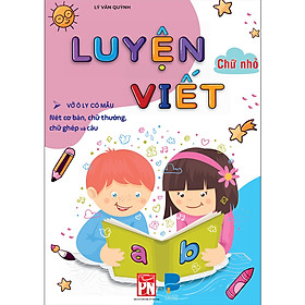 Hình ảnh sách  Luyện viết  chữ thường cỡ nhỏ ( vở ô ly có mẫu nét cơ bản, chữ thường, chữ ghép và câu)