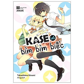 Kase và bìm bìm biếc - tặng kèm bookmark + postcard