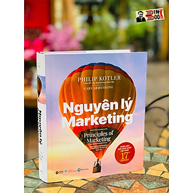 (Bìa cứng) NGUYÊN LÝ MARKETING - PHIÊN BẢN THỨ 17 CỦA PHILIP KOTLER & GARY ARMSTRONG - CUỐN SÁCH NỀN TẢNG MÀ MỌI MARKETER CẦN CÓ - Philip Kolter, Gary Armstrong - Hùng Vũ dịch - Alphabooks -Nhà Xuất Bản Đại học Kinh Tế Quốc Dân