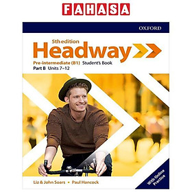 Headway 5th Edition: Pre-Intermediate: Student's Book B With Online Practice (Units 7 - 12)