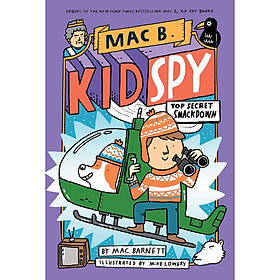 Top Secret Smackdown (Mac B., Kid Spy #3)