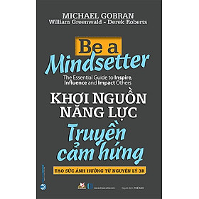 Sách Khơi Nguồn Năng Lực - Truyền Cảm Hứng
