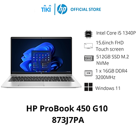 Laptop HP ProBook 450 G10 873J7PA (Core i5 1340P/ 16GB/ 512GB SSD/ Intel UHD Graphics/ 15.6inch FHD Touch screen/ Windows 11 Home/ Silver/ Vỏ nhôm) - Hàng Chính Hãng