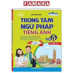 Sách - Global Success - Trọng Tâm Ngữ Pháp Tiếng Anh Lớp 5 - Tập 2 (Có Đáp Án)
