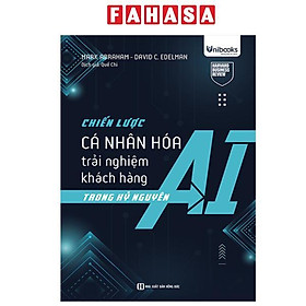 Chiến Lược Cá Nhân Hóa Trải Nghiệm Khách Hàng Trong Kỷ Nguyên AI - Chì