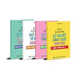 Combo Sổ tay tra cứu nhanh lý thuyết công thức dạng bài môn Toán, Vật lí, Hóa học, Tiếng Anh lớp 11